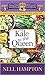 Kale to the Queen (Kensington Palace Chef Mystery)