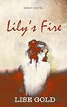 Lily's Fire