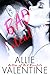 Bad Intentions by Allie Valentine