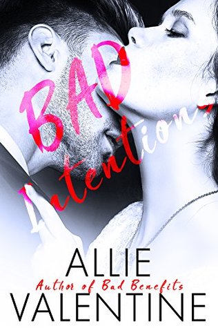 Bad Intentions (Kindle Edition)