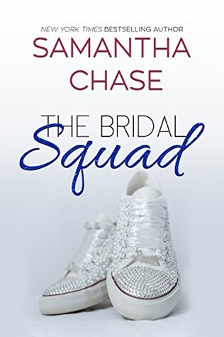 The Bridal Squad Enchanted Bridal 3 By Samantha Chase The importance of prayer and a solid bride squad. the bridal squad enchanted bridal 3