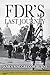 FDR's Last Journey