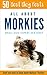 All About Morkies: 50 Best ...