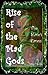 Rise of the Mad Gods: Life ...