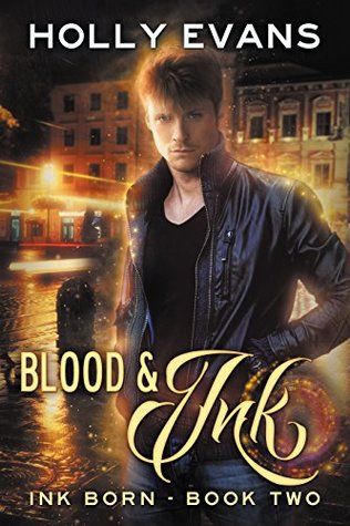 Blood & Ink (Ink Born, #2)