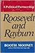Roosevelt and Rayburn: A Political Partnership