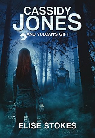 Cassidy Jones and Vulcan's Gift (Cassidy Jones Adventures, #2)