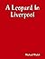 A Leopard In Liverpool
