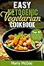Easy Ketogenic Vegetarian Cookbook: Top 50 Healthy and Delicious Vegetarian Recipes for Ketogenic, Paleo, & High-Fat Diets