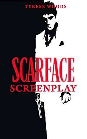 Scarface Screenplay (Kindle Edition)