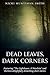 Dead Leaves, Dark Corners by Nicki Huntsman Smith