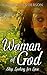 Woman Of God: Stop Loving for Love: A Journey of Faith, Redemption, and Self-Love