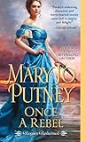 Once a Rebel (Rogues Redeemed, #2)