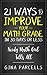 21 Ways to Improve Your Math Grade in 30 Days or Less: Nerdy Math Girl Tells All