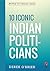 People You Should Know: Ten Iconic Indian Politicians (Rupa Quick Reads)