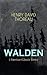 Walden by Henry David Thoreau Walden by Henry David Thoreau