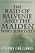 The Raid of Balvenie and the Maiden Who Survived