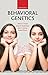 Behavioral Genetics