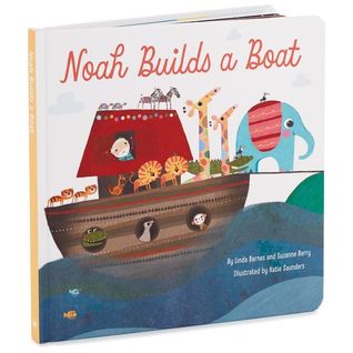Noah Builds a Boat (Board book)