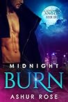 Midnight Burn by Ashur Rose