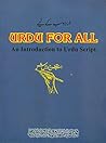 Urdu for All: An Introduction to Urdu Script