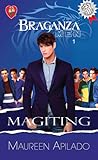 Magiting (Braganza Men Series, #1)