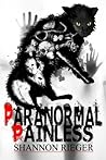 Paranormal Painless by Shannon Rieger Paranormal Painless by Shannon Rieger