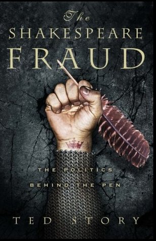 The Shakespeare Fraud: The politics behind the pen (Paperback)