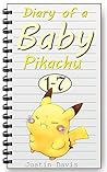 Diary of a Baby Pikachu 1-7 Bundle: 7 Fun Bedtime Stories for Children (Childrens Stories Book 1)