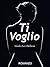 Ti voglio