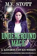 Underground Magic