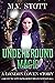 Underground Magic (London C...