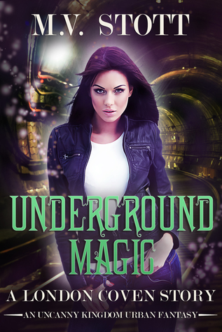Underground Magic (London Coven #0.5)