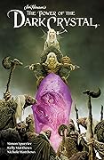 Jim Henson's The Power of the Dark Crystal, Vol. 1