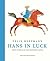 Hans in Luck by Felix Hoffmann