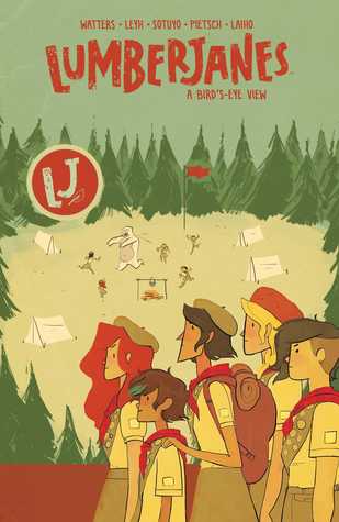 Lumberjanes, Vol. 7: A Bird's-Eye View (Paperback)