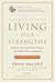 Living Your Strengths Catholic Edition (2nd Edition) by Albert L. Winseman