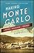Making Monte Carlo: A History of Speculation and Spectacle