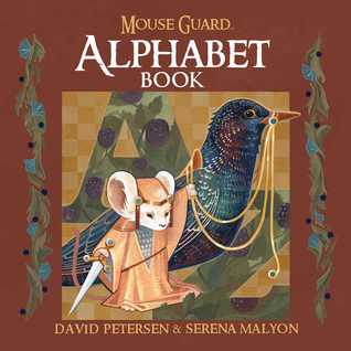 Mouse Guard Alphabet Book (Hardcover)