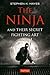 The Ninja and Their Secret Fighting Art