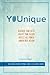 YOUnique: An 8 Week Small Group Experience for Middle School and High School Students