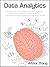 Data Analytics: Practical G...