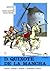 D. Quixote de La Mancha 1