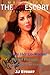 My Wife the Kinky Escort #1 - #3 by J.J. Stuart
