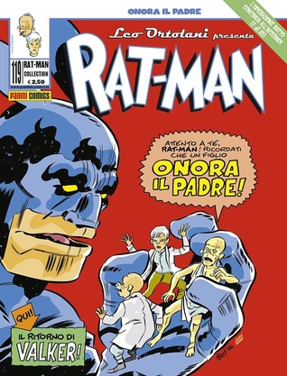 Rat-Man Collection n. 119 Onora il padre!