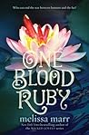 One Blood Ruby by Melissa Marr
