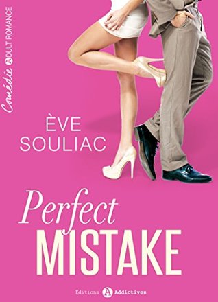 Perfect Mistake - 1 (French Edition)