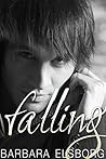 Falling (Fall or Break, #1) Falling (Fall or Break, #1)