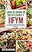 Dieta flexible y libro de cocina IIFYM (si se adapta a sus macros), en Español (Spanish Edition): 31 recetas de alta proteína para ayudarle a perder grasa y construir músculo
