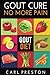 Gout Diet: The Anti-Inflammatory Gout Diet: 50+ Gout Cookbook Videos and Gout Recipes: Pain Free in 30 Days Gout Treatment. (Gout Diet, Gout Cookbook, ... Diet, Gout Handbook, Gout Treatments)
